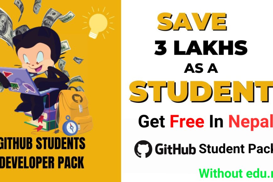 How to Get GitHub Student Developer Pack In Nepal - TheBipinBlog ...