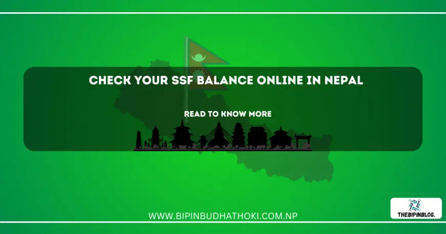 Check Your SSF Balance Online in Nepal