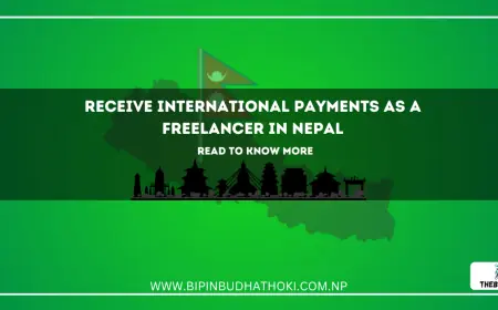 Receive International Payments as a Freelancer in Nepal