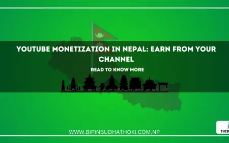 YouTube Monetization in Nepal: Earn from Your Channel