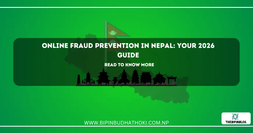 Online Fraud Prevention in Nepal: Your 2026 Guide